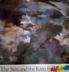 The Sun and the Rain