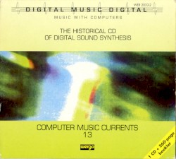Computer Music Currents 13