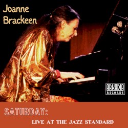 Saturday - LIVE at the Jazz Standard