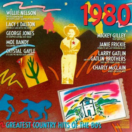 Greatest Country Hits of the 80's: 1980