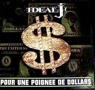 Pour une poignée de dollars