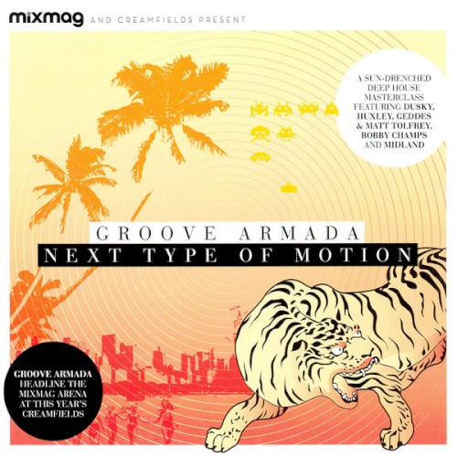 Mixmag Presents Groove Armada: Next Type of Motion