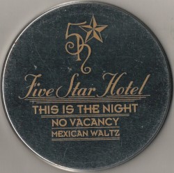 This Is The Night / No Vacancy / Mexican Waltz