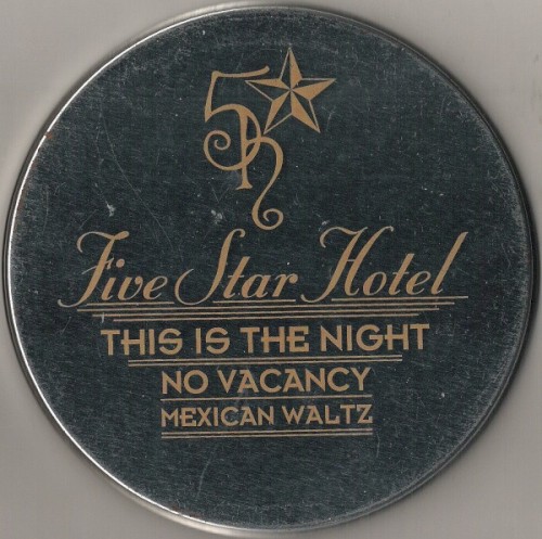 This Is The Night / No Vacancy / Mexican Waltz