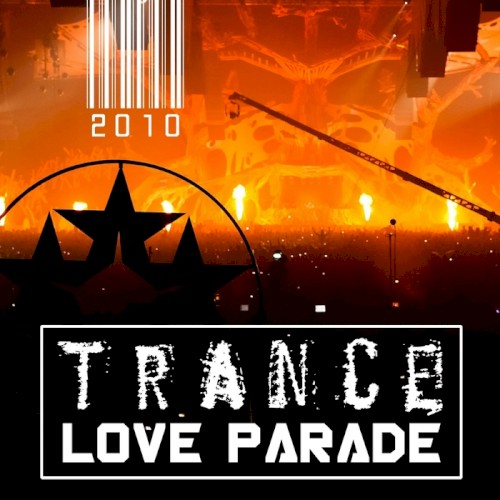 Trance Love Parade 2010
