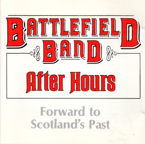 After Hours: Forward to Scotland's Past