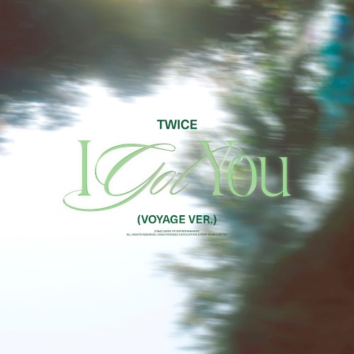 I GOT YOU (voyage ver.)