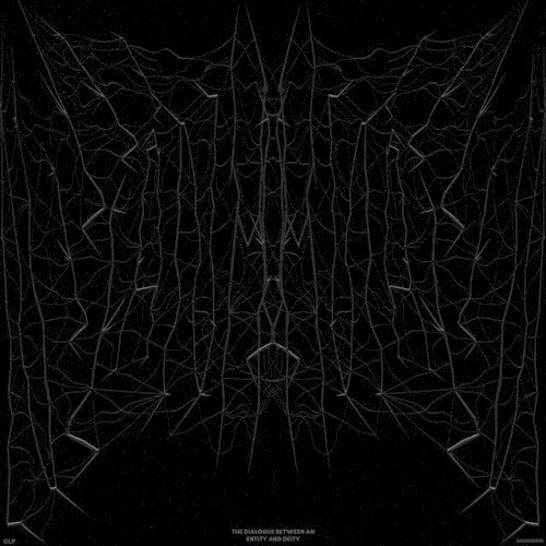 THE DIALOGUE BETWEEN AN ENTITY AND DEITY