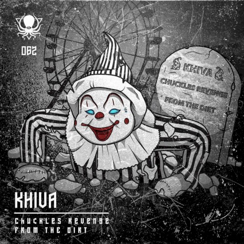 Chuckles Revenge / From The Dirt