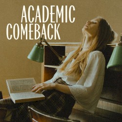 Academic Comeback