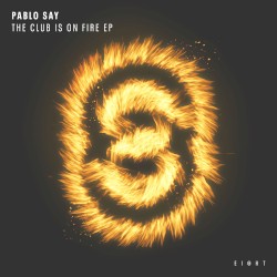 The Club Is on Fire EP