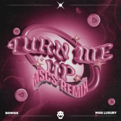Turn Me Up (MSCS Remix)