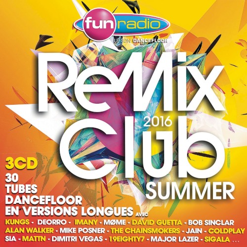 Fun Radio: Remix Club: Summer 2016