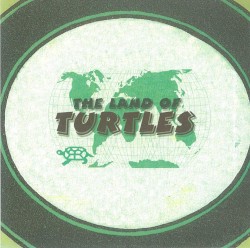 Land of Turtles