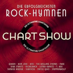 Die ultimative Chart Show: Die erfolgreichsten Rock-Hymnen