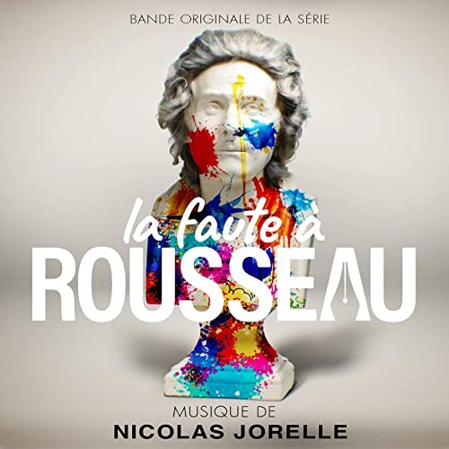 La faute à Rousseau