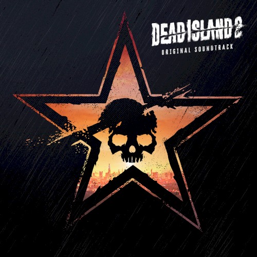 Dead Island 2 (Original Soundtrack)