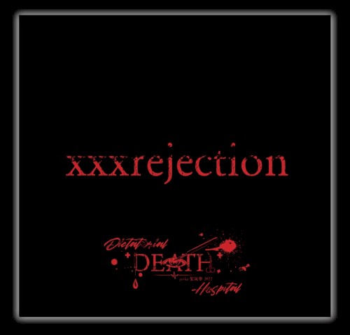 xxxrejection