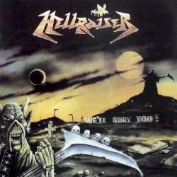 We'll Bury You!