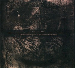 Culture & Principal of Anti-Human Exaltation