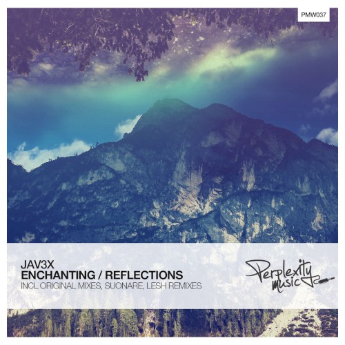 Enchanting / Reflections