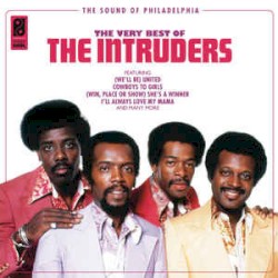 The Very Best of The Intruders