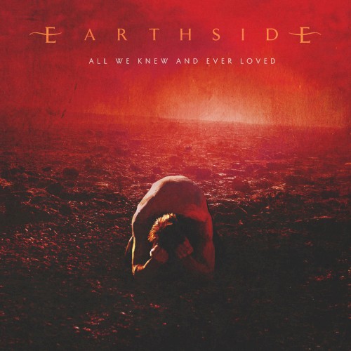 All We Knew and Ever Loved