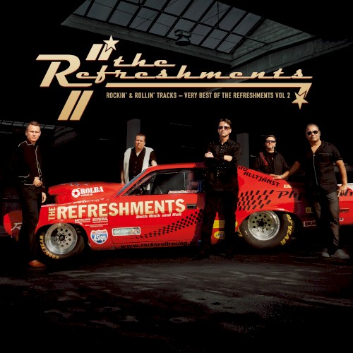 Rockin' and Rollin' Tracks – Very Best of the Refreshments Vol. 2