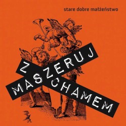 Maszeruj z chamem