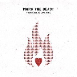 Your Love Is Like Fire
