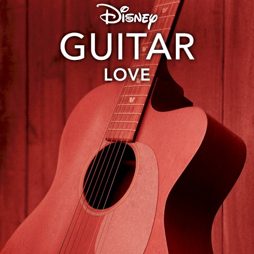 Disney Guitar: Love