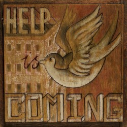 Help Is Coming