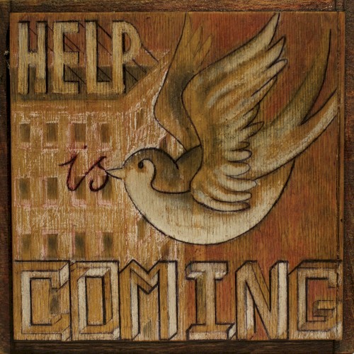 Help Is Coming