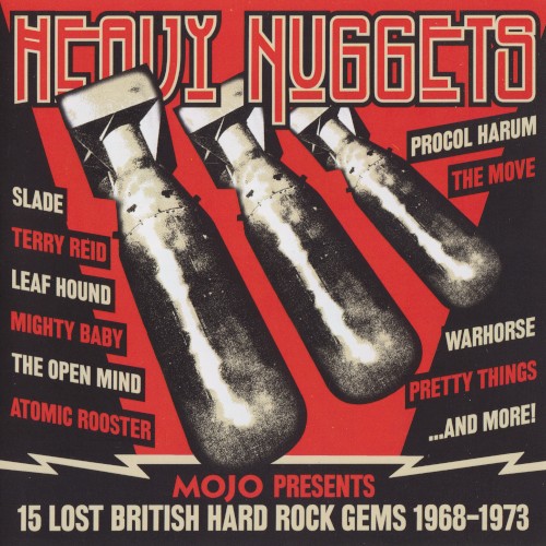 Mojo Presents: Heavy Nuggets: 15 Lost British Hard Rock Gems 1968 - 1973