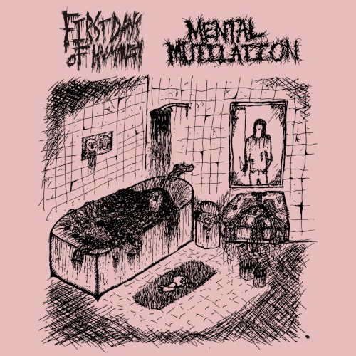 First Days of Humanity / Mental Mutilation