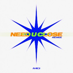 Need U Close (NXSTY & RYA Remix)