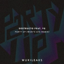 Party Up (Wuki's GTA remix)
