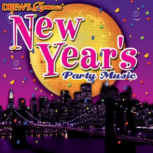 Drew's Famous New Year's Party Music