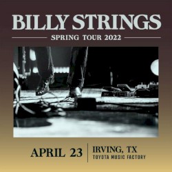2022‐04‐23: Toyota Music Factory, Irving, TX, USA