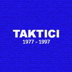Taktici 1977-1997