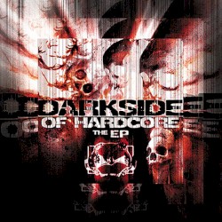Darkside of Hardcore EP