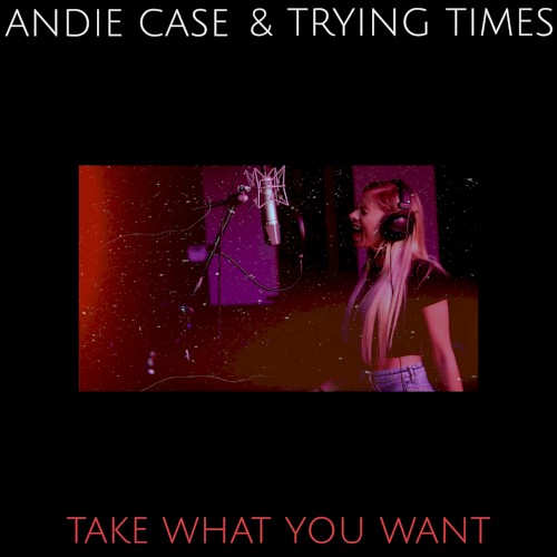 Take What You Want