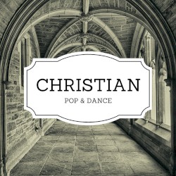 Christian Pop & Dance