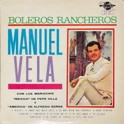 Manuel Vela y sus éxitos