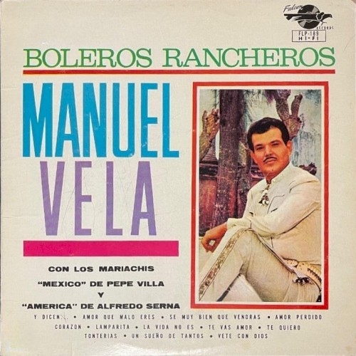 Manuel Vela y sus éxitos