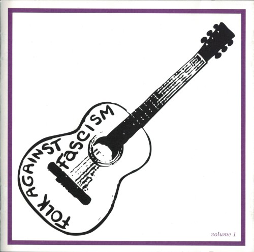 Folk Against Fascism, Volume 1