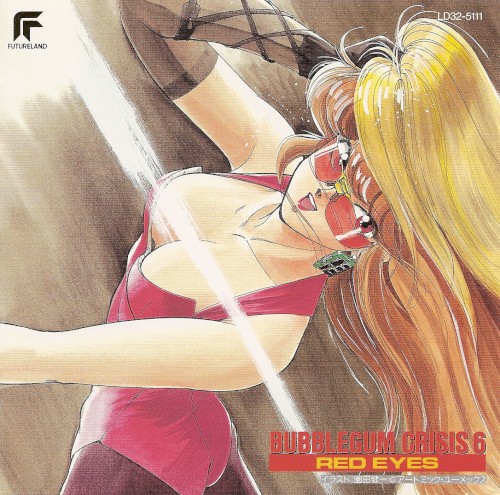 Bubblegum Crisis 6: Red Eyes