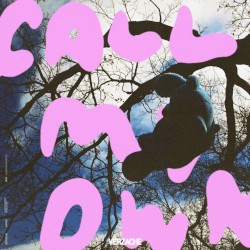 Call My Own
