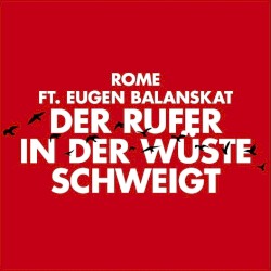 Der Rufer in der Wüste schweigt