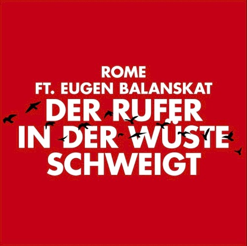Der Rufer in der Wüste schweigt